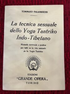 La tecnica sessuale dello yoga tantrico, Palamidessi